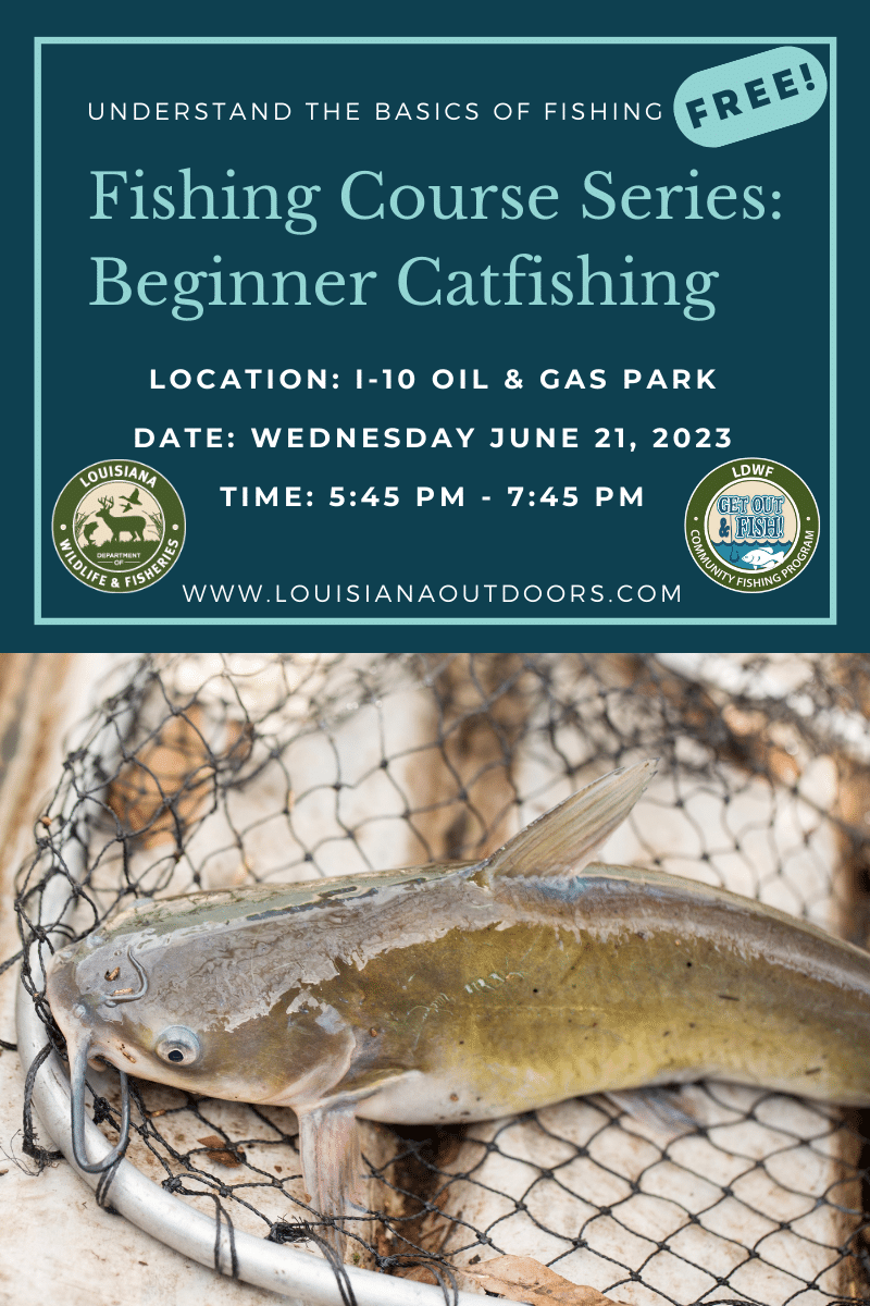 LDWF Beginner Catfishing Course Jeff Davis Parish