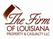 The Firm of Louisiana Property & Casualty LLC